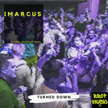 iMarcus - Turned Down
