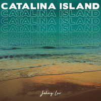 Johny Luv - Catalina Island