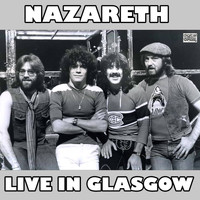 Nazareth - Live In Glasgow (Live)