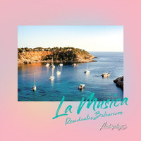 Residentes Balearicos - La Musica - EP