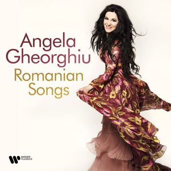 Angela Gheorghiu - Romanian Songs