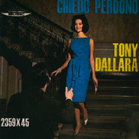 Tony Dallara - Chiedo perdono (1962)