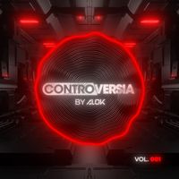 Alok - CONTROVERSIA by Alok Vol. 001