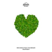 Mike Mago - Heartbeat (feat. Kita Menari)