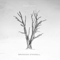 Brandon Stansell - Dear John