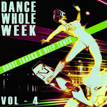 Various Artists - Dance Whole Week - Vol.4