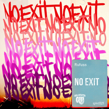 Rufuss - No Exit