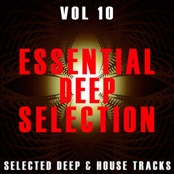 Various Artists - Essential Deep Selection - Vol.10