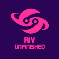 Riv - Unfinished