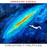 Circuitos Volátiles - Inmersión Sideral