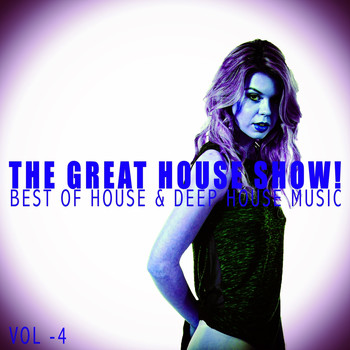 Various Artists - The Great House Show!, Vol. 4