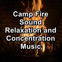 Yoga Flow - Camp Fire Sound Relaxation and Concentration Music