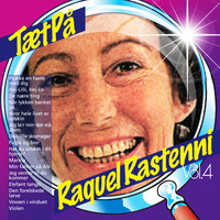 Raquel Rastenni - TætPå (Vol. 4)