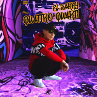 el Darky - Qu4ttro qu4rti (Explicit)