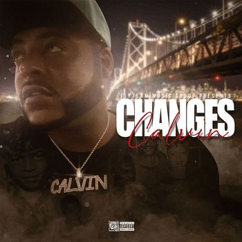Calvin - Changes (Explicit)