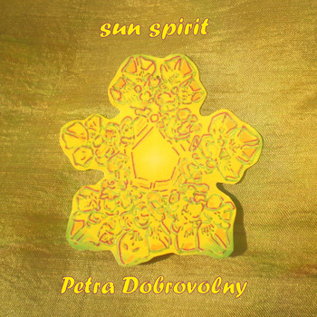 Petra Dobrovolny - Sun Spirit