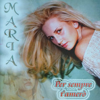 Maria - Per sempre t'amerò