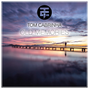 Tom Cabrinha - Old Memories