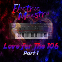 Electric Maestro - Love for the 106 - Part 1