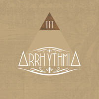 Arrhythmia - III (Explicit)