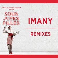 Imany - Remixes (Extrait de la bande originale du film)