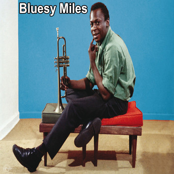Miles Davis - Bluesy Miles