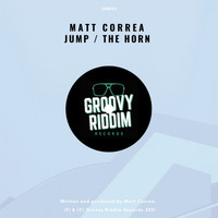 Matt Correa - Jump / The Horn