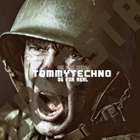Tommytechno - Og for Real