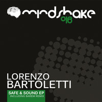 Lorenzo Bartoletti - Safe & Sound EP
