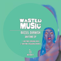 Bassel Darwish - Anytime EP