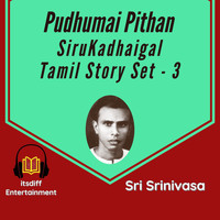 Sri Srinivasa - Pudhumai Pithan SiruKadhaigal Tamil Story Set - 3