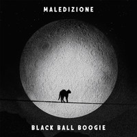 Black Ball Boogie - Maledizione