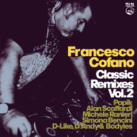 Francesco Cofano - Classic Remixes 2 (Vol. 2)
