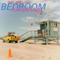 Ohm Guru - Bedroom Playground, Vol. 2