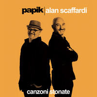 Papik and Alan Scaffardi - Canzoni Stonate