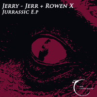 Jerry-Jerr - Jurrassic E.P