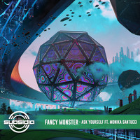 Fancy Monster featuring Monika Santucci - Ask Yourself