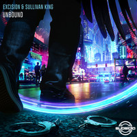 Excision and Sullivan King - Unbound