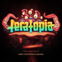 Ariel Contreras-Esquivel - Teratopia (Original Game Soundtrack)