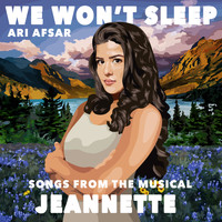 Ari Afsar - We Won't Sleep (Songs from the New Musical) - Instrumental