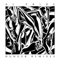 Al Pride - Hunger (Remixes)