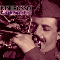 Nini Rosso - Play It Again!