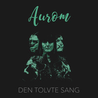 Aurom - Den Tolvte Sang