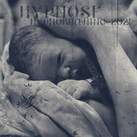 Multi-interprètes - Hypnose Hypnobirthing 2021 (Affirmations positives, Techniques de respiration avec musique apaisante contre la douleur)