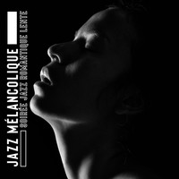 Multi-interprètes - Jazz mélancolique (Soirée jazz romantique lente, Jazz de soirée d'hiver parfait)