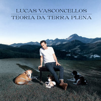 Lucas Vasconcellos - Teoria da Terra Plena