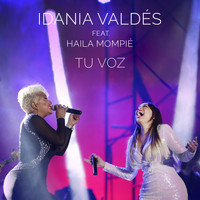 Idania Valdés - Tu Voz (En Vivo)