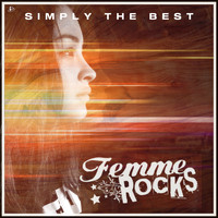 Femme Rocks - Simply the Best