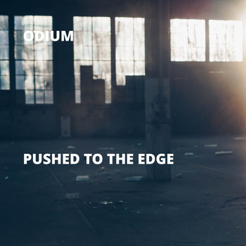 Odium - Pushed to the Edge