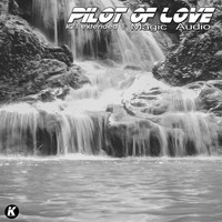 Pilot Of Love - Magic Audio (K21Extended)